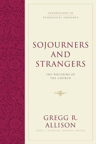 SOJOURNERS AND STRANGERS